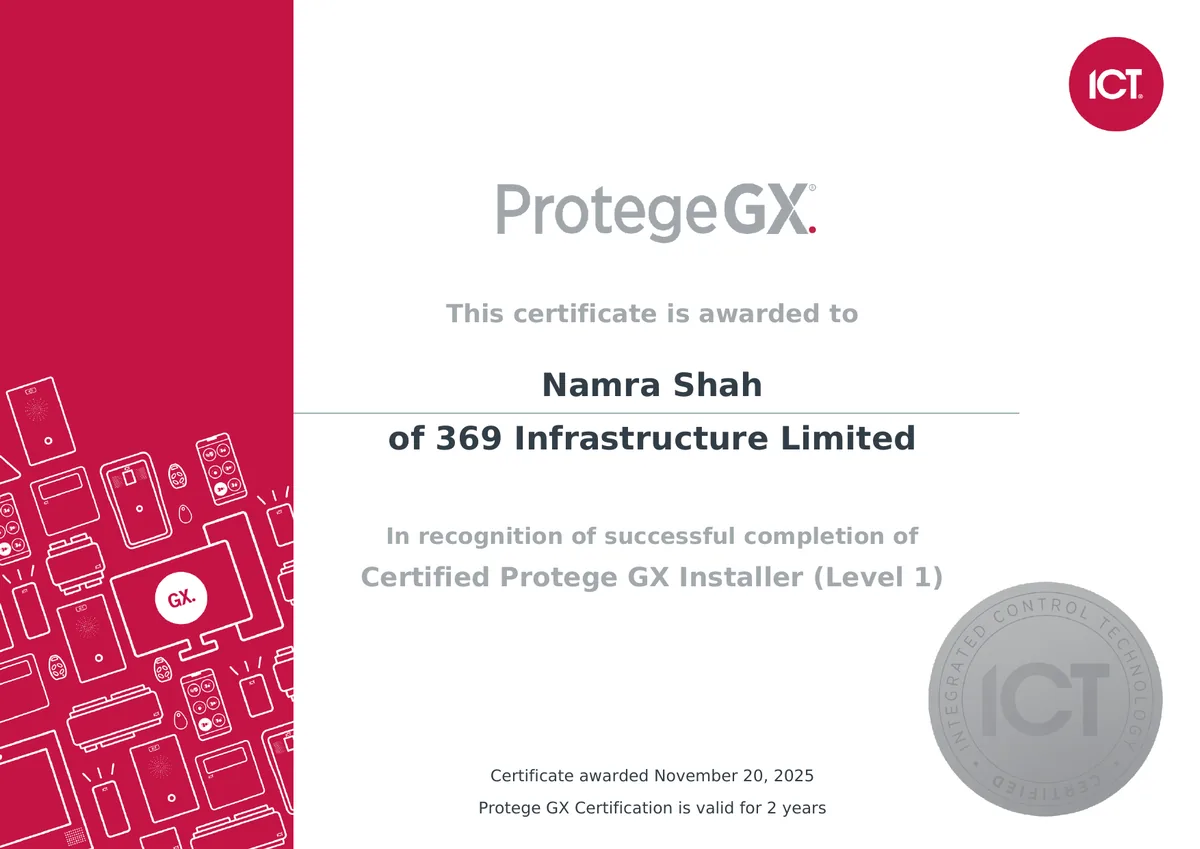 ICT Protege GX certificate awarded to Namra Shah of 369 Infrastructure Limited for Certified Protege GX Installer Level 1, dated 20 November 2025